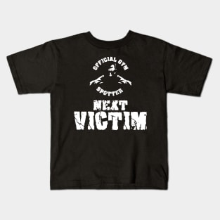 Gym Spotter Victim Kids T-Shirt